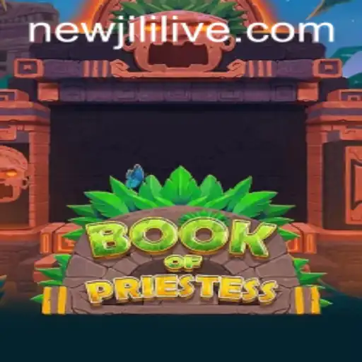 Discover the Thrills of BookOfPriestess: A NewJiLi Adventure