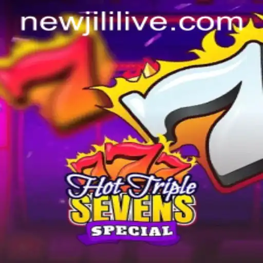 HotTripleSevensSpecial: Dive into the Latest Sensation from NewJiLi